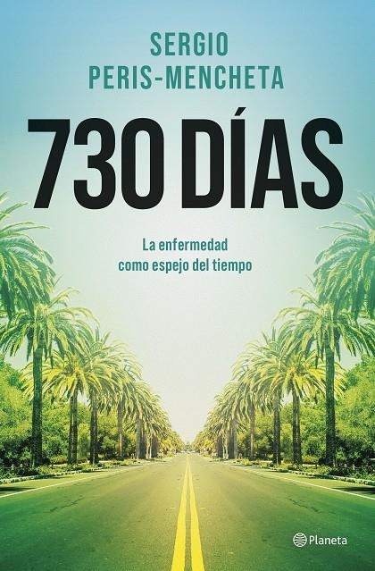 730 días | 9788408303190 | Peris-Mencheta, Sergio | Librería online de Figueres / Empordà
