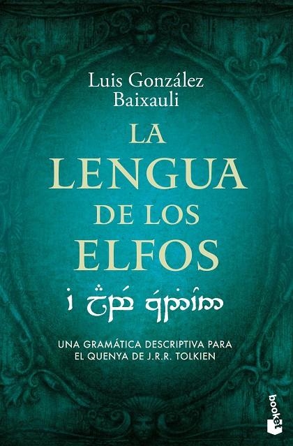 La lengua de los elfos | 9788445020609 | González B., Luis | Librería online de Figueres / Empordà