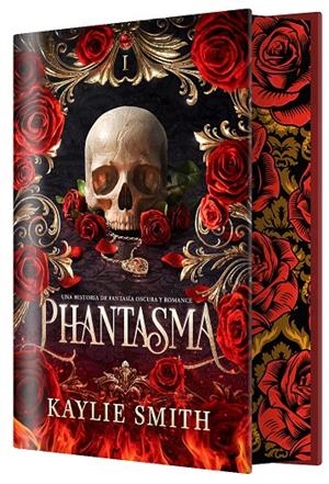 Phantasma (EDICIÓN ESPECIAL LIMITADA) | 9788410163836 | Smith, Kaylie | Llibreria online de Figueres i Empordà