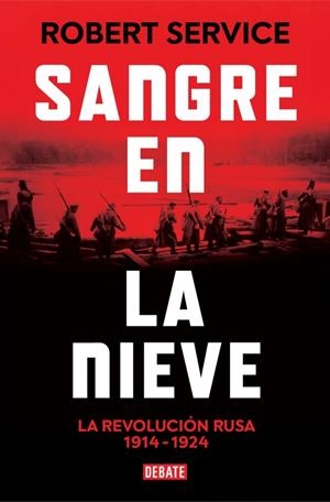 Sangre en la nieve | 9788410214422 | Service, Robert | Librería online de Figueres / Empordà