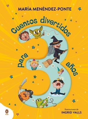 Cuentos divertidos para 3 años | 9788410318113 | Menéndez-Ponte, María | Llibreria online de Figueres i Empordà