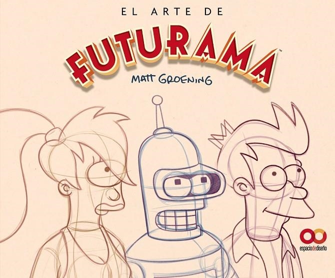 El arte de Futurama | 9788441551817 | Groening, Matt | Llibreria online de Figueres i Empordà