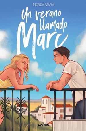 Un verano llamado Marc | 9788427241695 | Vara Macías, Nerea | Librería online de Figueres / Empordà
