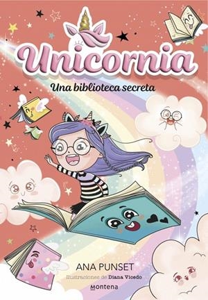 Unicornia #13. Una biblioteca secreta | 9788410395084 | Punset, Ana | Llibreria online de Figueres i Empordà