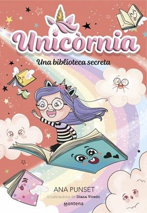 Unicòrnia #13. Una biblioteca secreta | 9788410395091 | Punset, Ana | Llibreria online de Figueres i Empordà