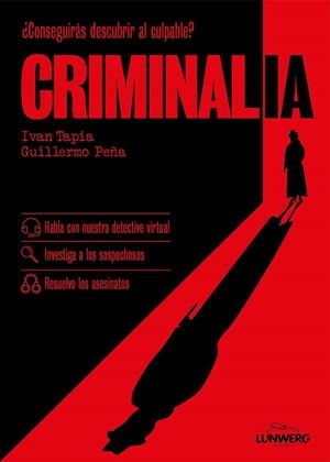 Criminalia | 9788410378551 | Tapia, Ivan/Peña, Guillermo | Llibreria online de Figueres i Empordà