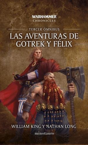 Las aventuras de Gotrek y Félix Omnibus #03/06 (NE) | 9788445020296 | King, William/Long, Nathan | Llibreria online de Figueres i Empordà