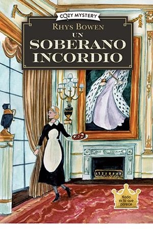 Un soberano incordio (Cozy Mystery) | 9788410206274 | Bowen, Rhys | Llibreria online de Figueres i Empordà