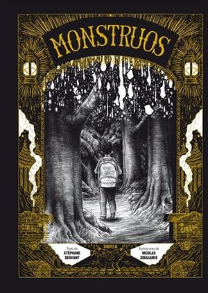 Monstruos | 9788410415744 | Servant, Stéphane | Librería online de Figueres / Empordà