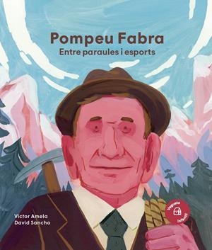 Pompeu Fabra. Entre paraules i esports | 9788419794598 | Amela, Victor | Llibreria online de Figueres i Empordà
