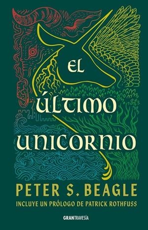 EL ÚLTIMO UNICORNIO | 9786075840543 | Beagle, Peter S. | Librería online de Figueres / Empordà