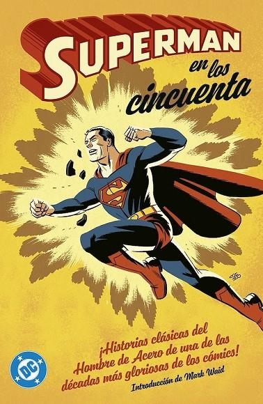 ARCHIVOS DC. SUPERMAN EN LOS AÑOS CINCUENTA | 9788410519770 | Llibreria online de Figueres i Empordà