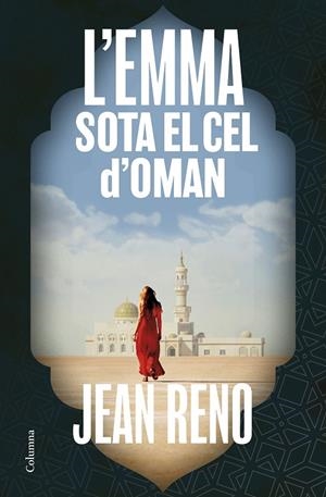 L'Emma sota el cel d'Oman | 9788466433815 | Reno, Jean | Llibreria online de Figueres i Empordà