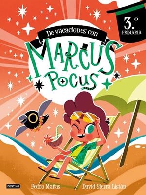 Marcus Pocus. Cuaderno de vacaciones. 3º de Primaria | 9788408303404 | Mañas, Pedro/Sierra Listón, David | Librería online de Figueres / Empordà
