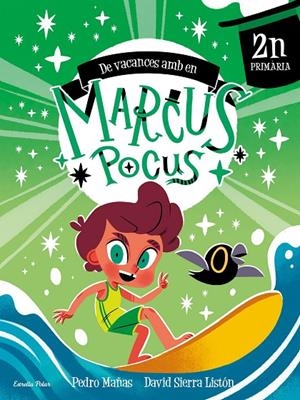 Marcus Pocus. Quadern de vacances. 2n de Primària | 9791387519704 | Mañas, Pedro/Sierra Listón, David | Llibreria online de Figueres i Empordà