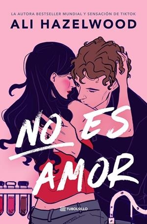 No es amor | 9791387739034 | Hazelwood, Ali | Llibreria online de Figueres i Empordà