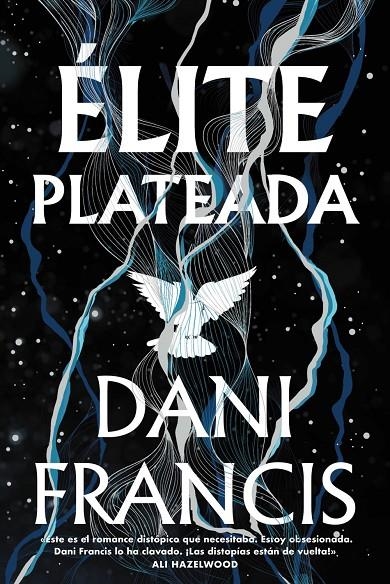 Élite plateada | 9788419988638 | Francis, Dani | Librería online de Figueres / Empordà
