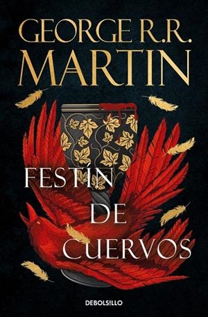 Festín de cuervos (Canción de Hielo y Fuego #04) | 9788466374965 | Martin, George R. R. | Llibreria online de Figueres i Empordà
