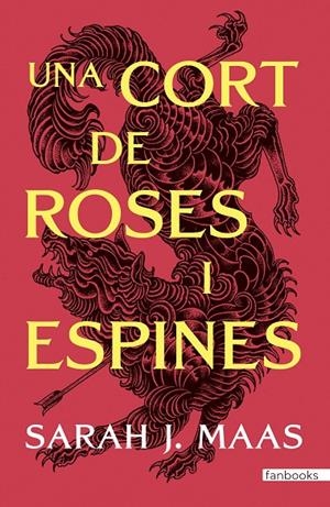 Una cort de roses i espines | 9788410028517 | Maas, Sarah J. | Llibreria online de Figueres i Empordà