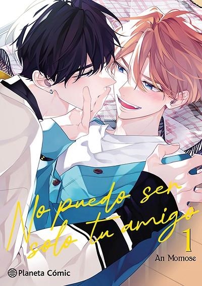No puedo ser solo tu amigo #01/03 | 9788411617871 | Momose, An | Llibreria online de Figueres i Empordà