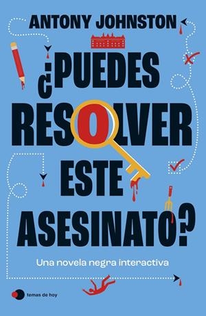 ¿Puedes resolver este asesinato? | 9788410293779 | Johnston, Antony | Llibreria online de Figueres i Empordà