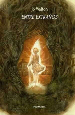 ENTRE EXTRAÑOS | 9788412980820 | Walton, Jo | Llibreria online de Figueres i Empordà