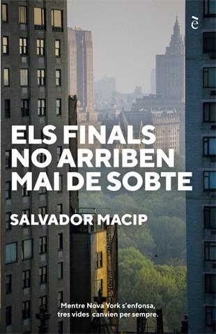 Els finals no arriben mai de sobte | 9788441232044 | Macip, Salvador | Librería online de Figueres / Empordà
