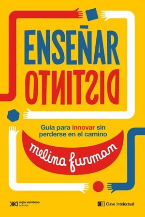 ENSEÑAR DISTINTO | 9788432321061 | Furman, Melina | Librería online de Figueres / Empordà