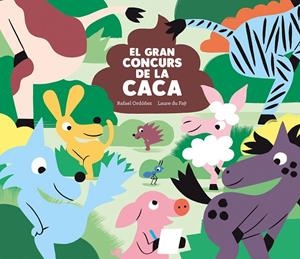 El gran concurs de la caca | 9788419607119 | Ordóñez, Rafael | Llibreria online de Figueres i Empordà