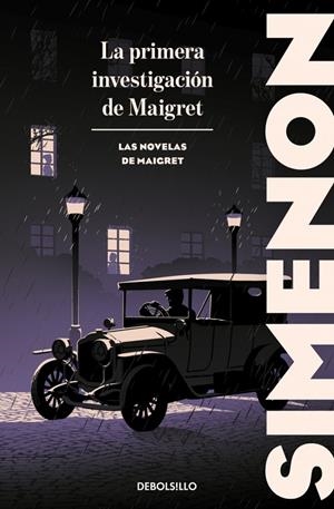 La primera investigación de Maigret (Las novelas de Maigret) | 9788466382175 | Simenon, Georges | Llibreria online de Figueres i Empordà