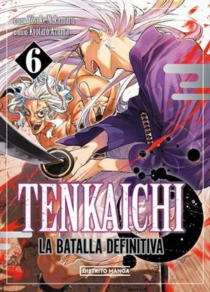 Tenkaichi: la batalla definitiva #06 | 9788419819000 | Azuma, Kyôtarô/Nakamaru, Yosuke | Llibreria online de Figueres i Empordà