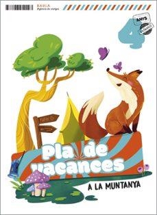 Plà de vacances A la muntanya 4 anys Infantil | 9788447954193 | del Pozo Asensio, Estefanía | Llibreria online de Figueres i Empordà
