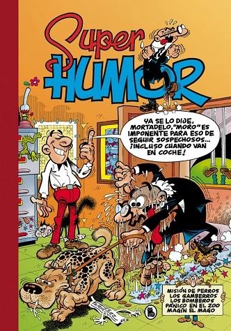 Misión de perros | Los Gamberros | Los bomberos | Pánico en el Zoo | Magín el mago (Súper Humor Mortadelo) | 9788402421807 | Ibáñez, Francisco | Librería online de Figueres / Empordà