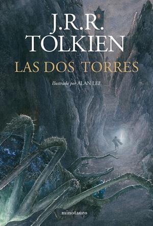 Las Dos Torres. Ilustrado por Alan Lee (NE revisada) | 9788445019719 | Tolkien, J. R. R. | Llibreria online de Figueres i Empordà