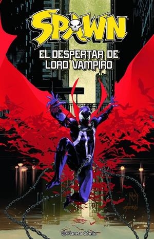Spawn: El despertar de Lord Vampiro | 9788411619202 | McFarlane, Todd / McConville, Rory / Booth, Brett | Llibreria online de Figueres i Empordà