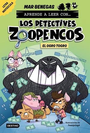 Aprende a leer con... Los Detectives Zoopencos #07. El ogro Togro | 9788408304036 | Benegas, Mar | Librería online de Figueres / Empordà