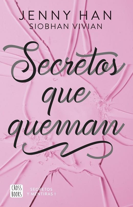 Secretos que queman | 9788408304142 | Han, Jenny/Vivian, Siobhan | Llibreria online de Figueres i Empordà