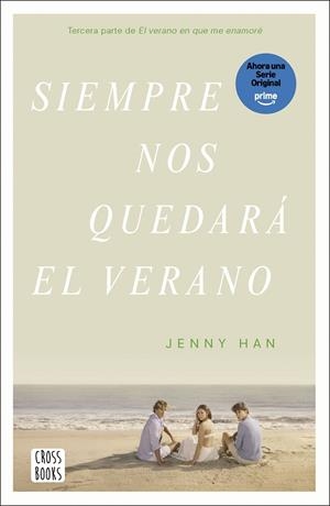 Siempre nos quedará el verano | 9788408304197 | Han, Jenny | Llibreria online de Figueres i Empordà