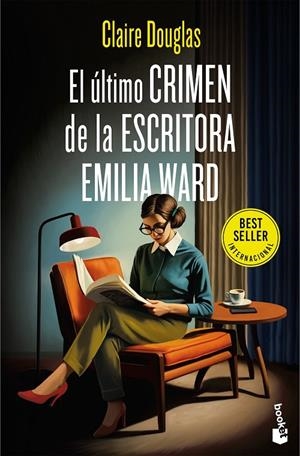 El último crimen de la escritora Emilia Ward | 9788408304470 | Douglas, Claire | Llibreria online de Figueres i Empordà