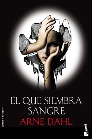 El que siembra sangre | 9788423345984 | Dahl, Arne | Librería online de Figueres / Empordà
