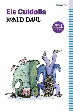 Els Culdolla | 9788419366146 | Dahl, Roald | Llibreria online de Figueres i Empordà