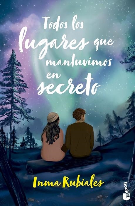 Todos los lugares que mantuvimos en secreto | 9788408304944 | Rubiales, Inma | Librería online de Figueres / Empordà