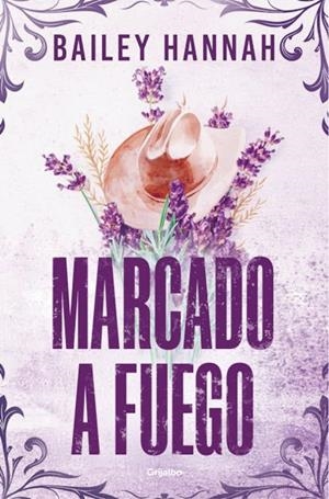 Marcado a fuego (El rancho Wells #01) | 9788425370373 | Hannah, Bailey | Llibreria online de Figueres i Empordà