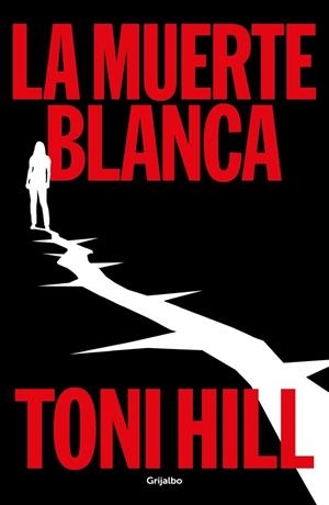 La muerte blanca (Trilogía del verdugo #03) | 9788425370427 | Hill, Toni | Llibreria online de Figueres i Empordà