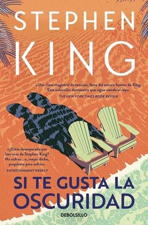 Si te gusta la oscuridad | 9788466378215 | King, Stephen | Librería online de Figueres / Empordà