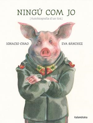 Ningú com jo | 9788416804856 | Chao, Ignacio | Llibreria online de Figueres i Empordà