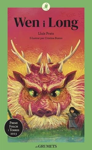 Wen i Long | 9788424675622 | Prats Martinez, Lluís | Llibreria online de Figueres i Empordà