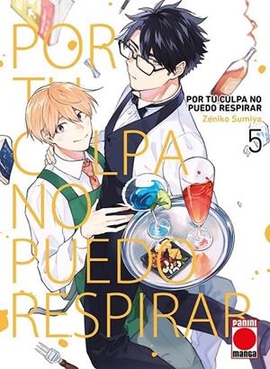 POR TU CULPA NO PUEDO RESPIRAR #05 | 9788410513617 | Sumiya, Zeniko | Llibreria online de Figueres i Empordà