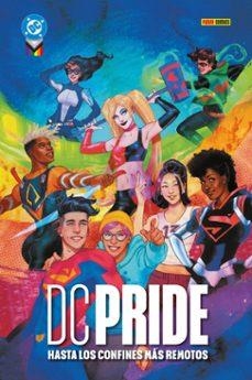 DC PRIDE 2025: HASTA LOS CONFINES MAS REMOTOS | 9788410519855 | Varis Autors | Llibreria online de Figueres i Empordà