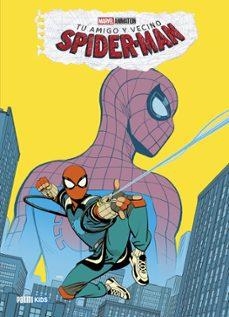 TU AMIGO Y VECINO SPIDERMAN #01 | 9788410519817 | Varis Autors | Llibreria online de Figueres i Empordà